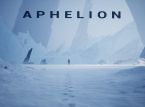 Eerste contact met Aphelion: Iets tussen Interstellar, Uncharted en Alien: Isolation
