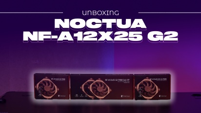 Noctua NF-A12x25 G2 PWM - Uitpakken